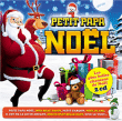 Compilation musique de Noël&nbsp;-&nbsp;Petit papa noël