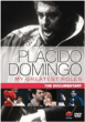 My greatest roles - The documentary&nbsp;-&nbsp;Placido Domingo