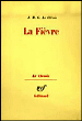 La fièvre&nbsp;-&nbsp;Jean-Marie Gustave Le Clézio