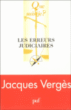 Les erreurs judiciaires&nbsp;-&nbsp;Jacques Vergès