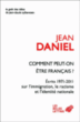 Comment peut-on être français ?&nbsp;-&nbsp;Jean Daniel