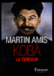 Koba la terreur&nbsp;-&nbsp;Martin Amis, Frédéric Maurin