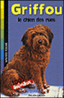 Griffou, le chien des rues&nbsp;-&nbsp;Sylvie Green