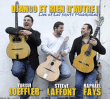 Yorgui Loeffler, Steeve Laffont, Raphaël Fays&nbsp;-&nbsp;Django et rien d'autre - Live at Les nuits manouches