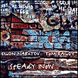 Simon Nabatov, Tom Rainey&nbsp;-&nbsp;Steady now