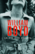 La vie aux aguets&nbsp;-&nbsp;William Boyd