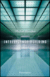 Intelligence building&nbsp;-&nbsp;Michel Honaker
