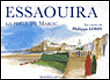 Essaouira, perle du Maroc&nbsp;-&nbsp;Philippe Lorin