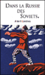 Dans la Russie des soviets&nbsp;-&nbsp;Albert Londres