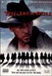The Jack Bull&nbsp;-&nbsp;John Badham