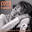 Cora Vaucaire&nbsp;-&nbsp;La dame blanche de St Germain des Prés