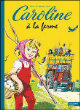 Caroline à la ferme&nbsp;-&nbsp;Pierre Probst