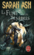 La fuite dans les ténèbres