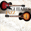 Jazz&nbsp;-&nbsp;Guitares jazz