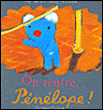 On rentre, Pénélope !&nbsp;-&nbsp;Anne Gutman, Georg Hallensleben