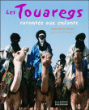 Les touaregs racontés aux enfants&nbsp;-&nbsp;Jean-Marc Durou, David Giraudon