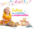 Compilation musiques pour enfant&nbsp;-&nbsp;Coffret des crèches et des maternelles 2011-2012
