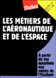 Les métiers de l'aéronautique et de l'espace&nbsp;-&nbsp;Sandrine Chesnel