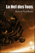 La nef des fous&nbsp;-&nbsp;Richard Paul Russo