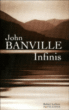 Infinis&nbsp;-&nbsp;John Banville, Pierre-Emmanuel Dauzat