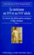 Le stoïcisme au XVIe et au XVIIe siècle&nbsp;-&nbsp;Pierre-François Moreau