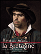 Il y a un siècle, la Bretagne&nbsp;-&nbsp;Bertrand Frelaut