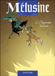 Mélusine, T15&nbsp;-&nbsp;Clarke, François Gilson