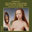 Josquin Des Pres&nbsp;-&nbsp;Missa Sine nomine - Missa Ad fugam
