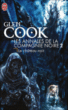 Les annales de la Compagnie noire, T2&nbsp;-&nbsp;Glen Cook