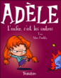 Adèle, T2&nbsp;-&nbsp;Antoine Dole, Miss Prickly