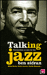 Talking jazz&nbsp;-&nbsp;Ben Sidran