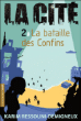 La cité, T2&nbsp;-&nbsp;Karim Ressouni-Demigneux