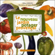 Le potager provençal&nbsp;-&nbsp;G. Fabiani, S. Marquis
