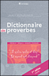 Dictionnaire des proverbes et des expressions idiomatiques&nbsp;-&nbsp;Rossignol
