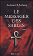 Le messager des sables&nbsp;-&nbsp;Antoine Audouard, Léonard Anthony