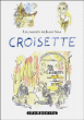 Croisette&nbsp;-&nbsp;Joann Sfar