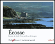 Ecosse&nbsp;-&nbsp;Patrick Mahé, Philip Plisson