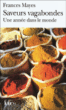 Saveurs vagabondes&nbsp;-&nbsp;Frances Mayes