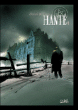 Hanté, T1 T1&nbsp;-&nbsp;Collectif