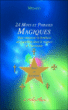 24 mots et phrases magiques&nbsp;-&nbsp;Midaho