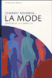 Comment regarder la mode&nbsp;-&nbsp;Catherine Ormen-Corpet