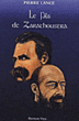 Le fils de Zarathoustra&nbsp;-&nbsp;Pierre Lance