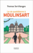 La vie quotidienne à Moulinsart&nbsp;-&nbsp;Thomas Sertillanges
