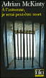 A l'automne, je serai peut-être mort&nbsp;-&nbsp;Adrian McKinty