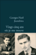 Vingt-cinq ans où je me trouve&nbsp;-&nbsp;Georges-Noël Jeandrieu