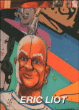 Eric Liot - Galerie Laurent Strouk&nbsp;-&nbsp;Christian-Louis Eclimont