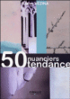 50 nuanciers tendance&nbsp;-&nbsp;Karine Vézina