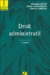 Droit administratif&nbsp;-&nbsp;Georges Dupuis, Marie-José Guédon, Patrice Chrétien