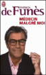 Médecin malgré moi&nbsp;-&nbsp;Patrick de Funès