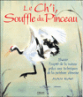 Le ch'i, souffle du pinceau&nbsp;-&nbsp;Nan Rae